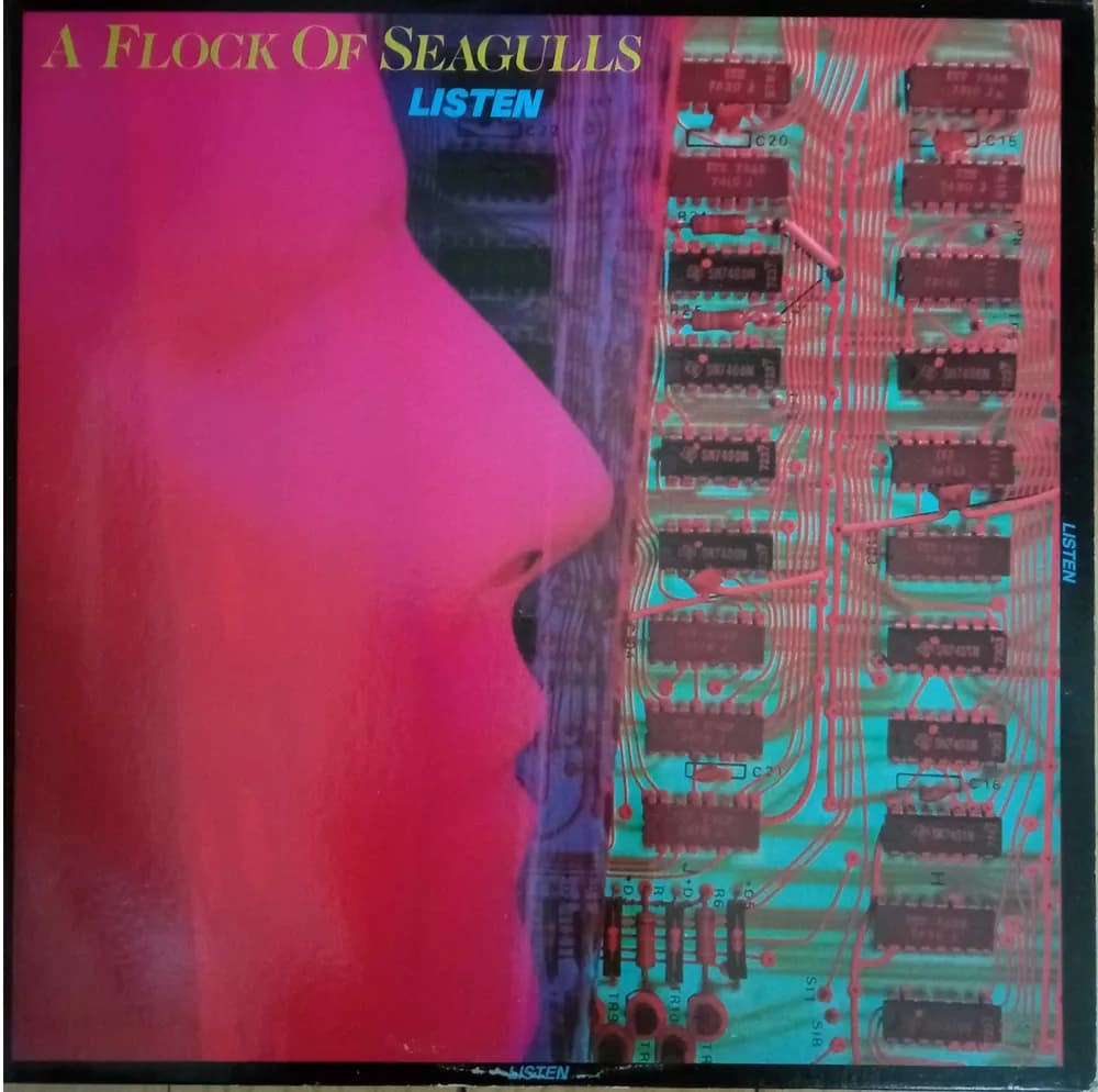 A FLOCK OF SEAGULLS - LISTEN