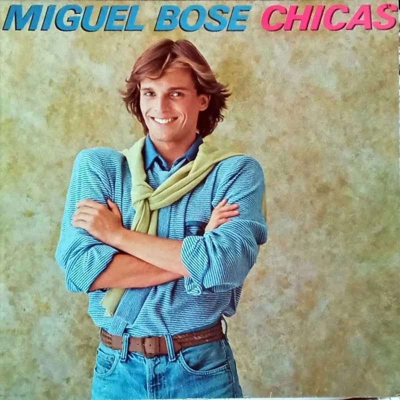 MIGUEL BOSE - CHICAS
