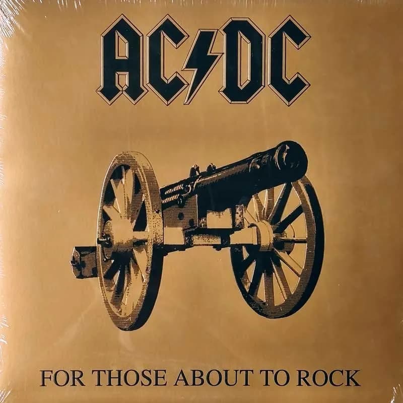 AC/DC - FOR THOSE ABOUT TO ROCK WE SALUTE YOU