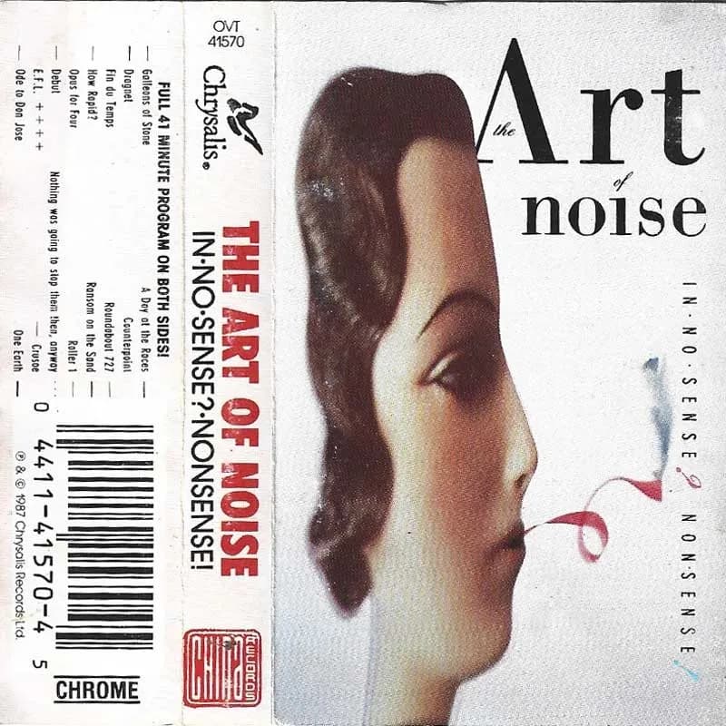 ART OF NOISE - IN NO SENSE? NO SENSE!