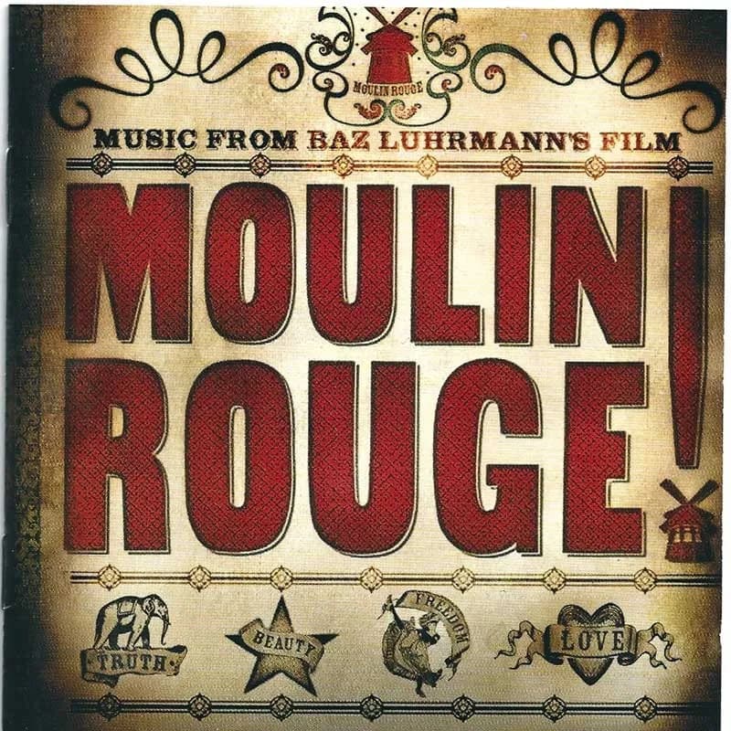 VARIOUS - MUSIC FROM BAZ LUHRMANN'S FILM MOULIN ROUGE