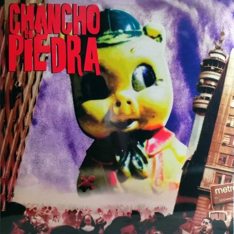 CHANCHO EN PIEDRA - PEOR ES MASCAR LAUCHAS