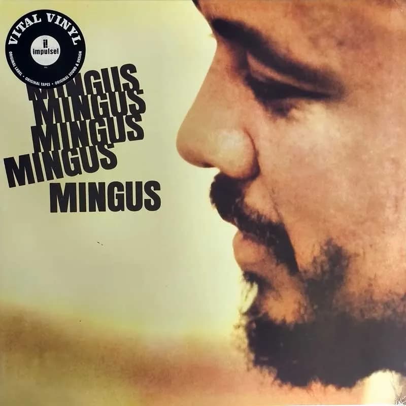 CHARLES MINGUS - MINGUS MINGUS MINGUS MINGUS