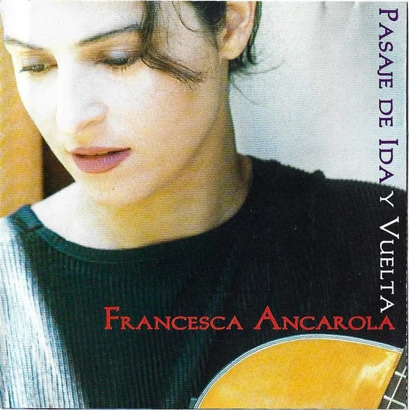 FRANCESCA ANCAROLA - PASAJE DE IDA Y VUELTA