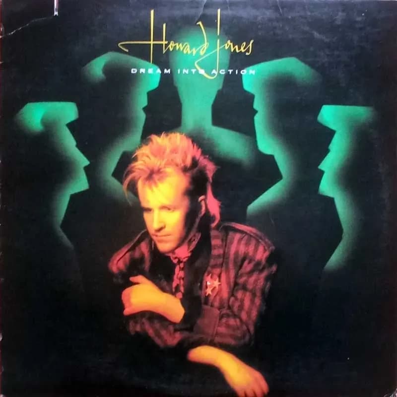 HOWARD JONES - DREAM INTO ACTION