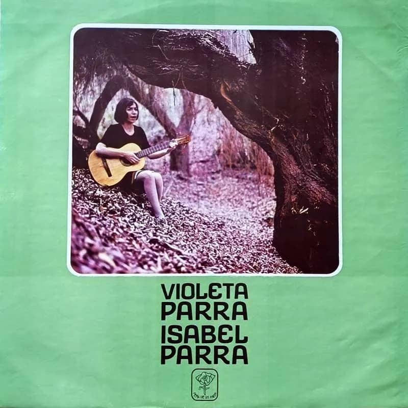 ISABEL PARRA - VIOLETA PARRA