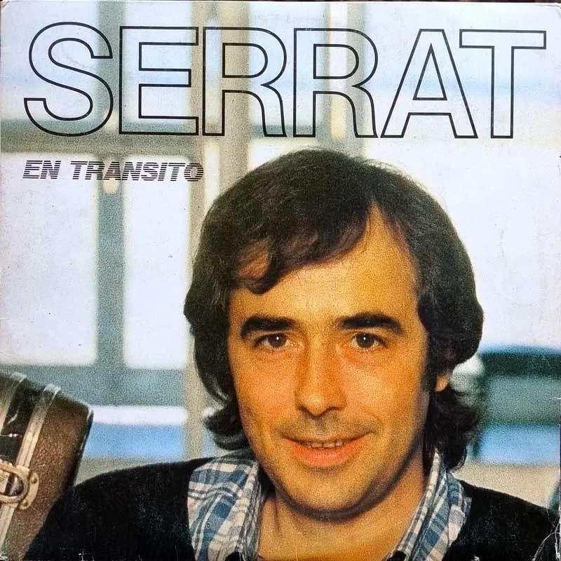 JOAN MANUEL SERRAT - EN TRANSITO