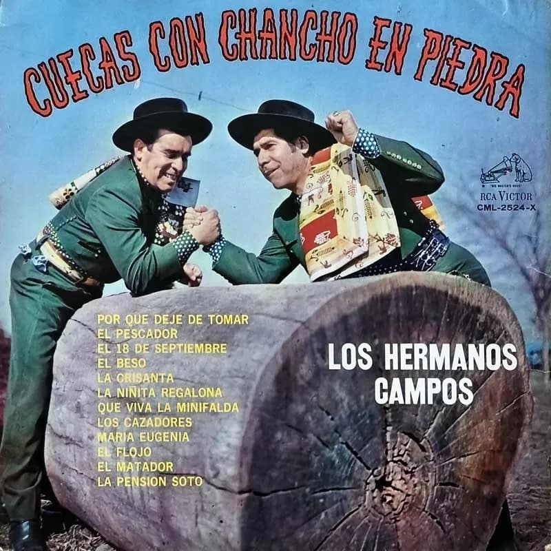 LOS HERMANOS CAMPOS - CUECAS CON CHANCHO EN PIEDRA