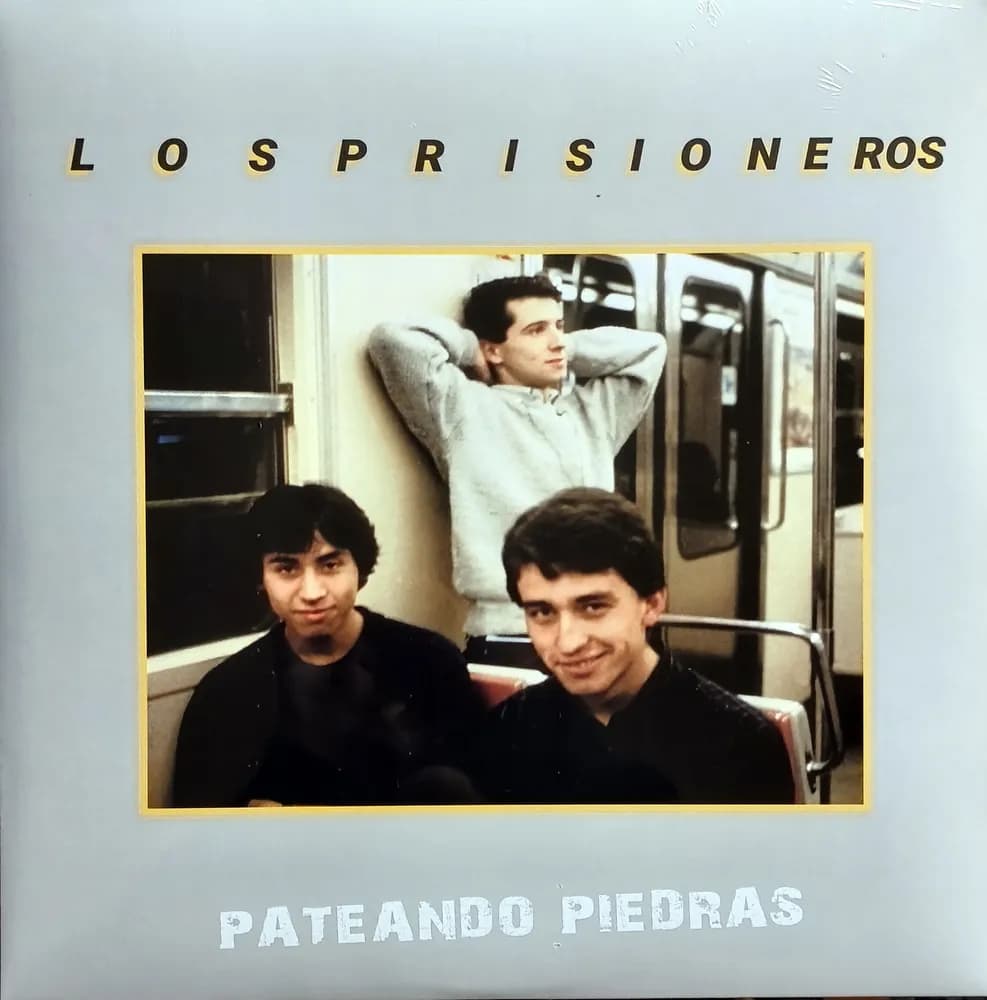 LOS PRISIONEROS - PATEANDO PIEDRAS
