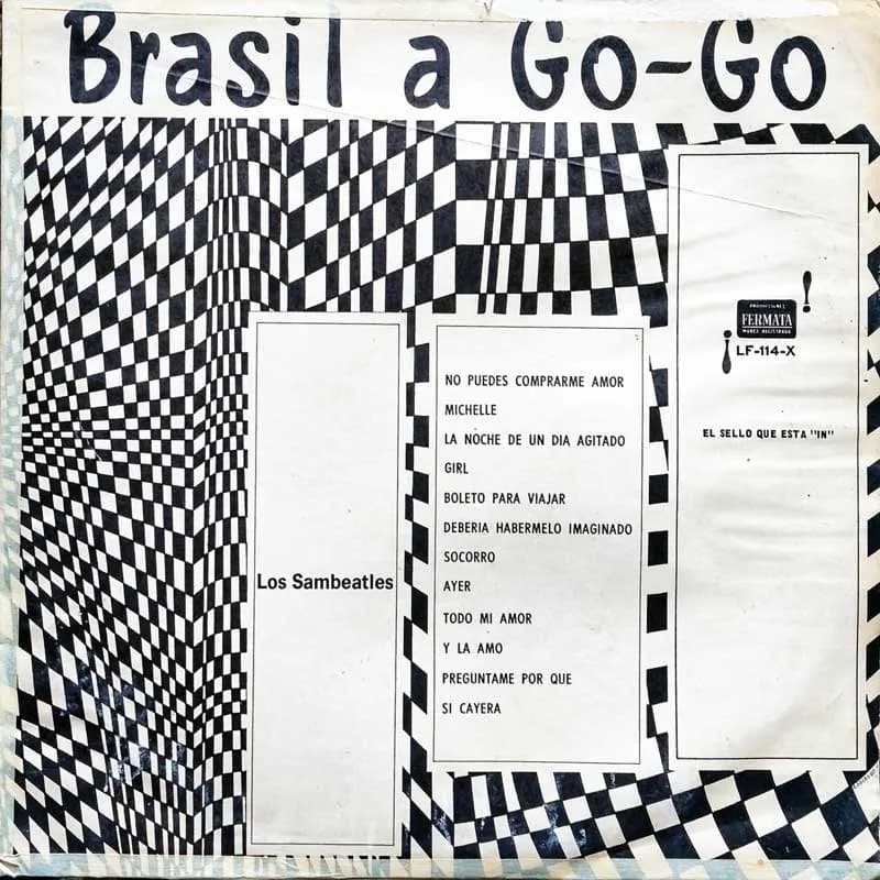 LOS SAMBEATLES - BRASIL A GO GO