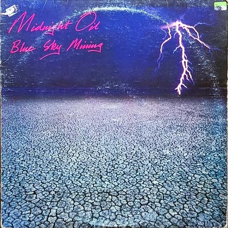 MIDNIGHT OIL - BLUE SKY MINNING