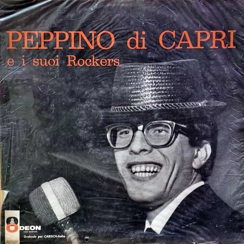 PEPPINO DI CAPRI E I SUOI ROCKERS - PEPPINO DI CAPRI Y SUS ROCKERS
