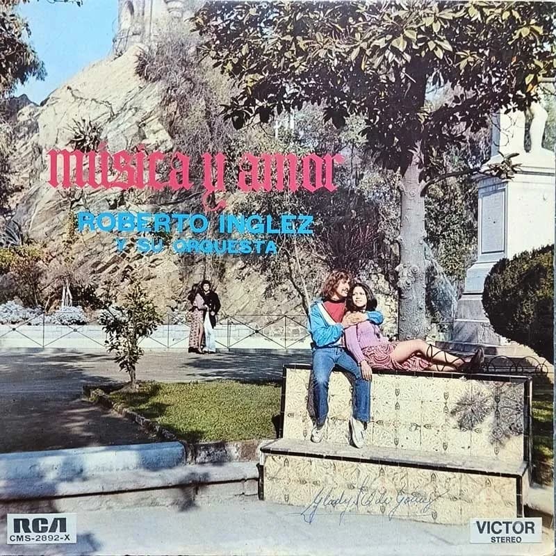 ROBERTO INGLEZ Y SU ORQUESTA - MUSICA Y AMOR