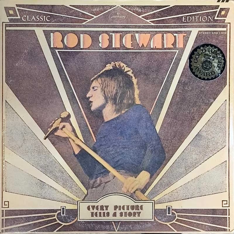 ROD STEWART - EVERY PICTURES TELLS A STORY