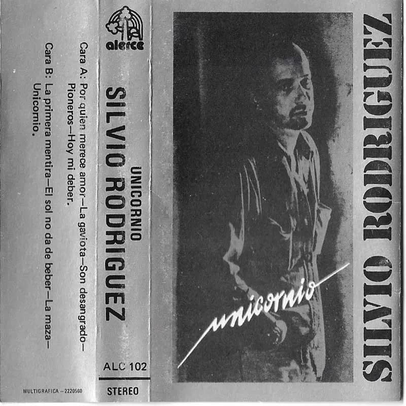 SILVIO RODRIGUEZ - UNICORNIO