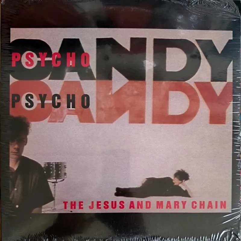 THE JESUS AND MARY CHAIN - PSYCHOCANDY