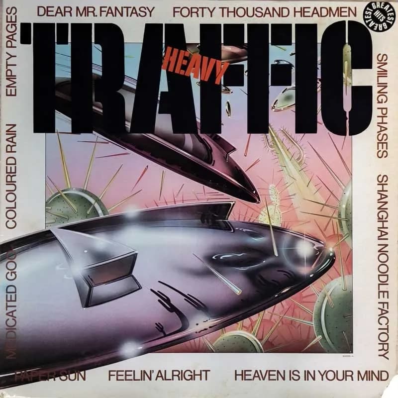 TRAFFIC - HEAVY TRAFFIC