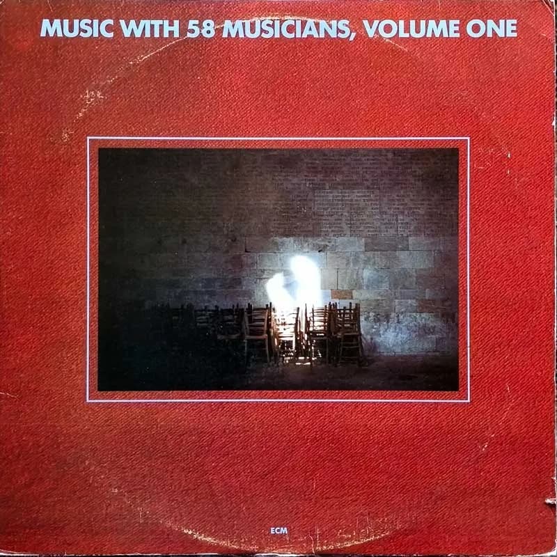 VARIOS - MUSIC WITH 58 MUSICIANS, VOLUME ONE