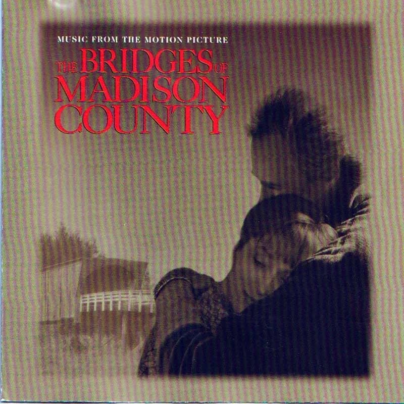 VARIOUS, THE BRIDGES OF MADISON COUNTY - MUSIC FROM THE MOTION PICTURE
