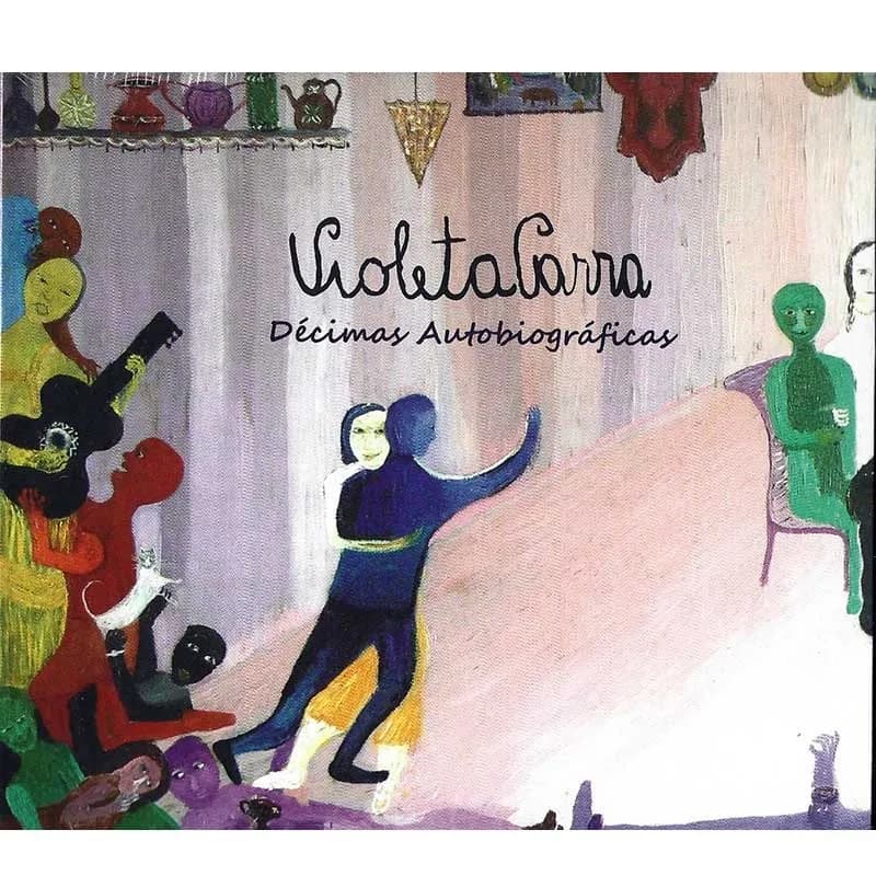 VIOLETA PARRA - DECIMAS AUTOGRAFICAS