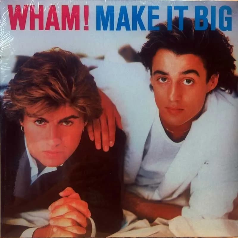 WHAM! - MAKE IT BIG
