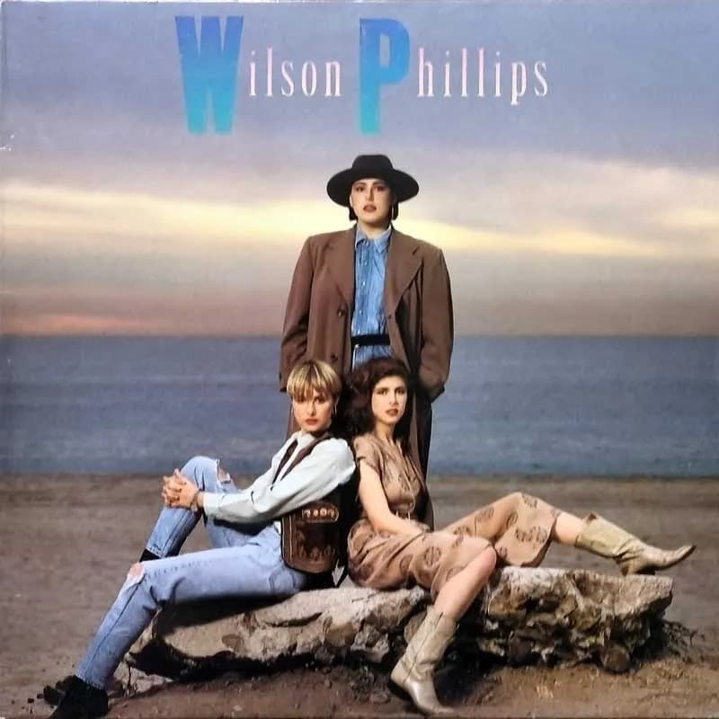 WILSON PHILLIPS - WILSON PHILLIPS