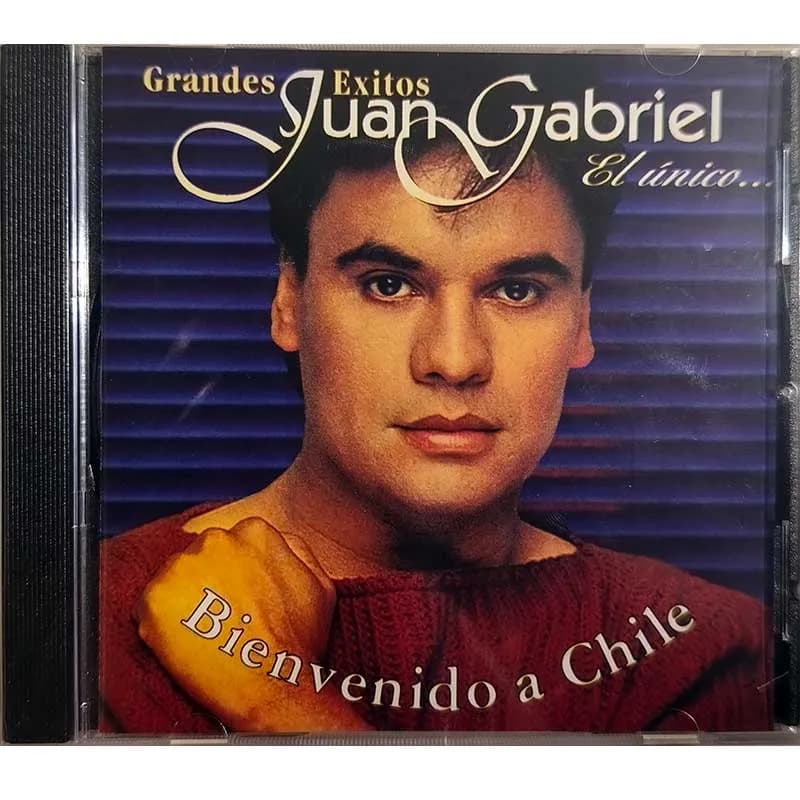JUAN GABRIEL - GRANDES EXITOS JUAN GABRIEL EL UNICO BIENVENIDO A CHILE