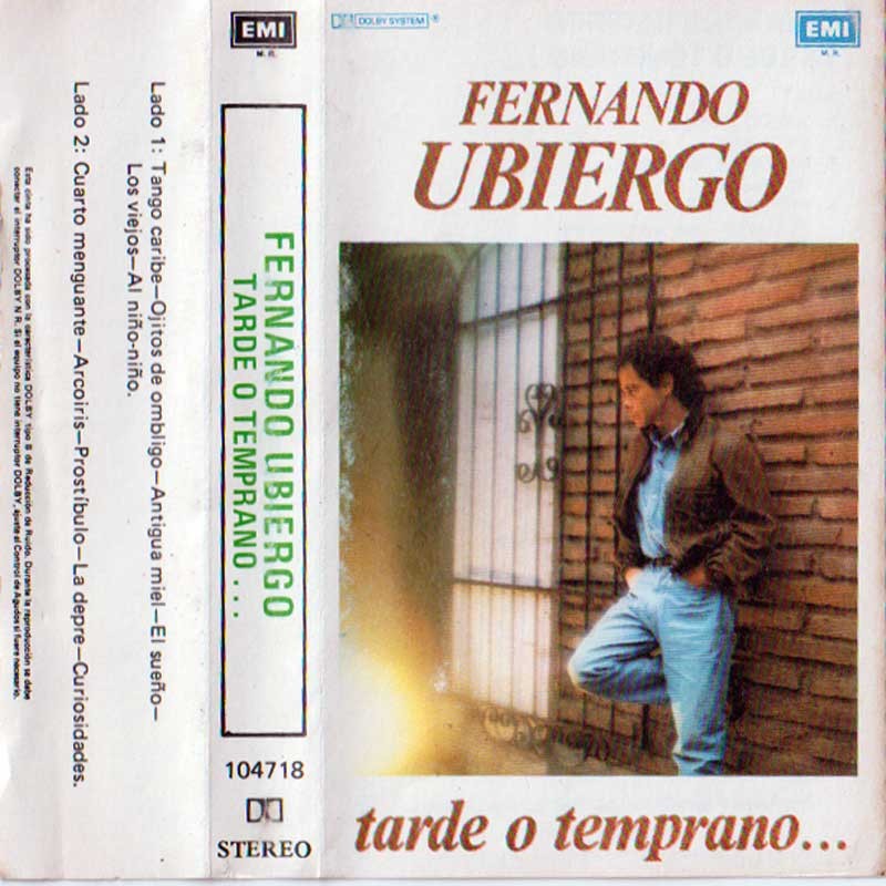 FERNANDO UBIERGO - TARDE O TEMPRANO