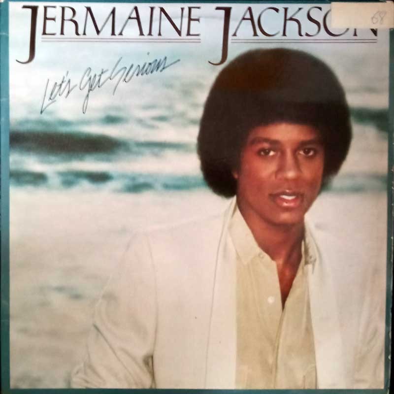 JERMAINE JACKSON - LET´S GET SERIOUS