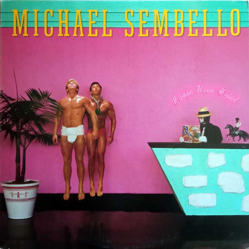 MICHAEL SEMBELLO - BOSSA NOVA HOTEL